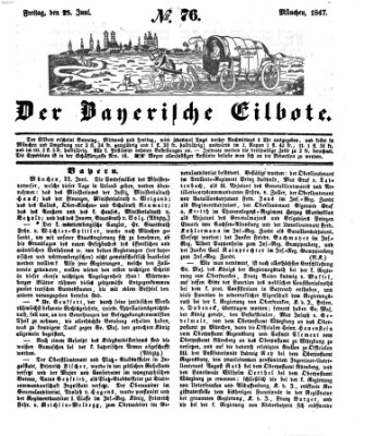 Baierscher Eilbote (Münchener Bote für Stadt und Land) Freitag 25. Juni 1847