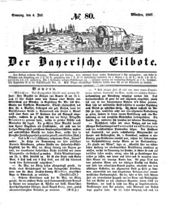 Baierscher Eilbote (Münchener Bote für Stadt und Land) Sonntag 4. Juli 1847