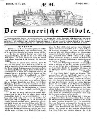 Baierscher Eilbote (Münchener Bote für Stadt und Land) Mittwoch 14. Juli 1847