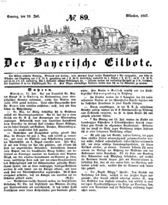 Baierscher Eilbote (Münchener Bote für Stadt und Land) Sonntag 25. Juli 1847