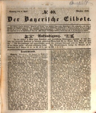 Baierscher Eilbote (Münchener Bote für Stadt und Land) Sonntag 2. April 1848