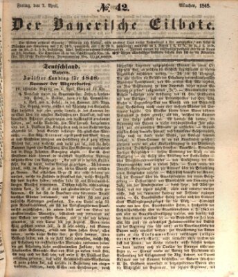 Baierscher Eilbote (Münchener Bote für Stadt und Land) Freitag 7. April 1848