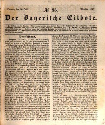 Baierscher Eilbote (Münchener Bote für Stadt und Land) Sonntag 16. Juli 1848