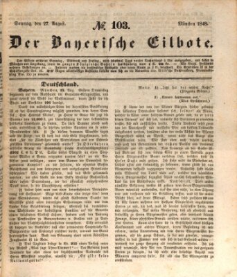 Baierscher Eilbote (Münchener Bote für Stadt und Land) Sonntag 27. August 1848