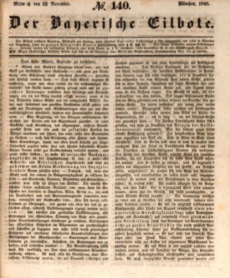 Baierscher Eilbote (Münchener Bote für Stadt und Land) Mittwoch 22. November 1848