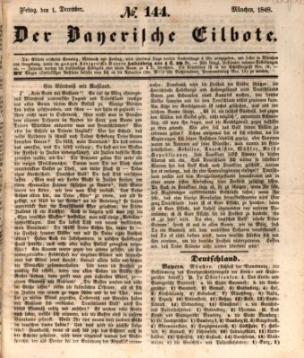 Baierscher Eilbote (Münchener Bote für Stadt und Land) Freitag 1. Dezember 1848