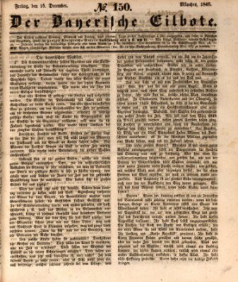 Baierscher Eilbote (Münchener Bote für Stadt und Land) Freitag 15. Dezember 1848