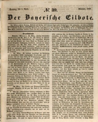 Baierscher Eilbote (Münchener Bote für Stadt und Land) Sonntag 1. April 1849