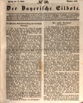 Baierscher Eilbote (Münchener Bote für Stadt und Land) Freitag 27. April 1849