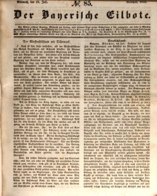 Baierscher Eilbote (Münchener Bote für Stadt und Land) Mittwoch 18. Juli 1849