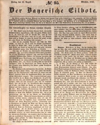 Baierscher Eilbote (Münchener Bote für Stadt und Land) Freitag 10. August 1849