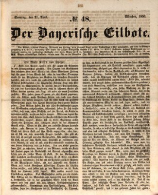 Baierscher Eilbote (Münchener Bote für Stadt und Land) Sonntag 21. April 1850