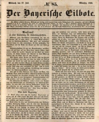 Baierscher Eilbote (Münchener Bote für Stadt und Land) Mittwoch 17. Juli 1850