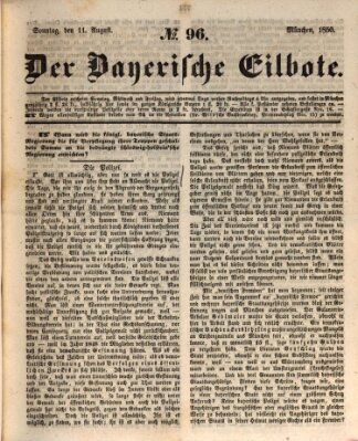 Baierscher Eilbote (Münchener Bote für Stadt und Land) Sonntag 11. August 1850