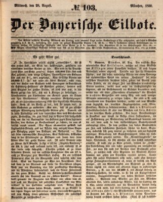 Baierscher Eilbote (Münchener Bote für Stadt und Land) Mittwoch 28. August 1850