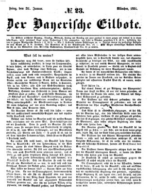 Baierscher Eilbote (Münchener Bote für Stadt und Land) Freitag 31. Januar 1851