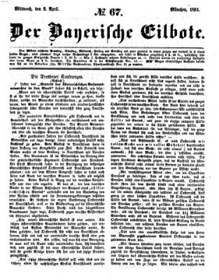 Baierscher Eilbote (Münchener Bote für Stadt und Land) Mittwoch 2. April 1851