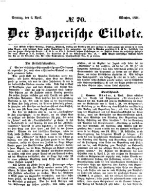 Baierscher Eilbote (Münchener Bote für Stadt und Land) Sonntag 6. April 1851