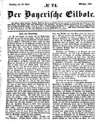 Baierscher Eilbote (Münchener Bote für Stadt und Land) Samstag 12. April 1851