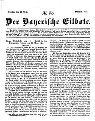 Baierscher Eilbote (Münchener Bote für Stadt und Land) Sonntag 13. April 1851