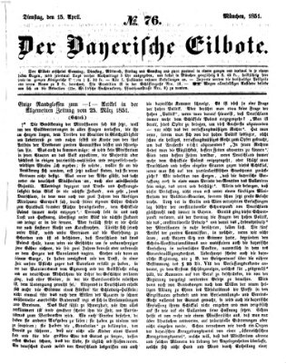 Baierscher Eilbote (Münchener Bote für Stadt und Land) Dienstag 15. April 1851