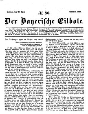 Baierscher Eilbote (Münchener Bote für Stadt und Land) Sonntag 20. April 1851