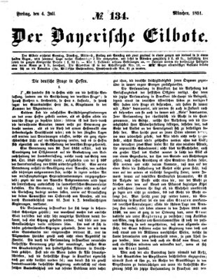 Baierscher Eilbote (Münchener Bote für Stadt und Land) Freitag 4. Juli 1851