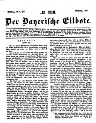 Baierscher Eilbote (Münchener Bote für Stadt und Land) Sonntag 6. Juli 1851