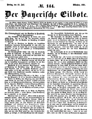 Baierscher Eilbote (Münchener Bote für Stadt und Land) Freitag 18. Juli 1851