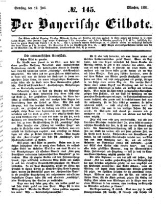 Baierscher Eilbote (Münchener Bote für Stadt und Land) Samstag 19. Juli 1851