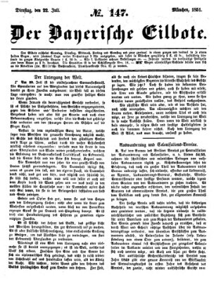 Baierscher Eilbote (Münchener Bote für Stadt und Land) Dienstag 22. Juli 1851