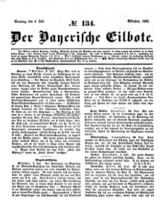 Baierscher Eilbote (Münchener Bote für Stadt und Land) Sonntag 4. Juli 1852