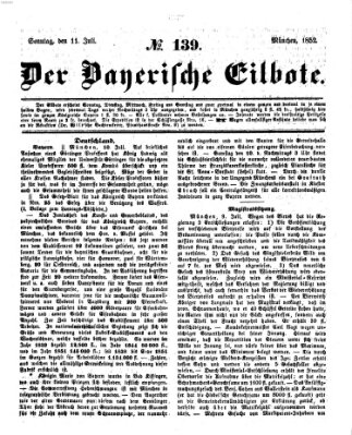 Baierscher Eilbote (Münchener Bote für Stadt und Land) Sonntag 11. Juli 1852