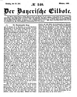 Baierscher Eilbote (Münchener Bote für Stadt und Land) Dienstag 13. Juli 1852