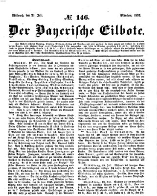 Baierscher Eilbote (Münchener Bote für Stadt und Land) Mittwoch 21. Juli 1852