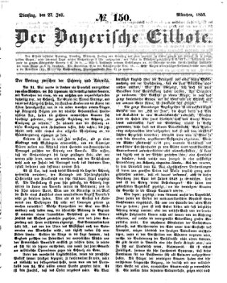 Baierscher Eilbote (Münchener Bote für Stadt und Land) Dienstag 27. Juli 1852