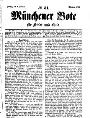 Münchener Bote für Stadt und Land Freitag 4. Februar 1853