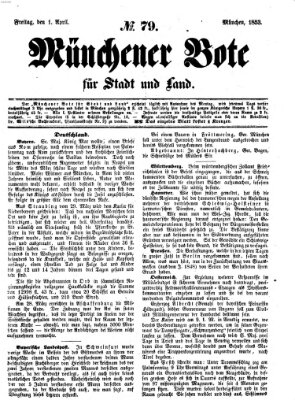 Münchener Bote für Stadt und Land Freitag 1. April 1853