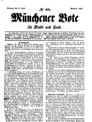 Münchener Bote für Stadt und Land Sonntag 10. April 1853