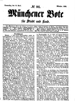 Münchener Bote für Stadt und Land Donnerstag 14. April 1853