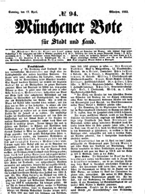 Münchener Bote für Stadt und Land Sonntag 17. April 1853