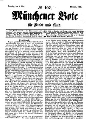 Münchener Bote für Stadt und Land Dienstag 3. Mai 1853