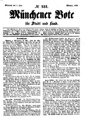 Münchener Bote für Stadt und Land Mittwoch 1. Juni 1853