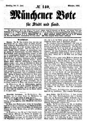 Münchener Bote für Stadt und Land Samstag 11. Juni 1853