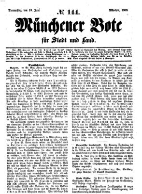 Münchener Bote für Stadt und Land Donnerstag 16. Juni 1853