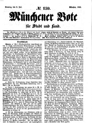 Münchener Bote für Stadt und Land Sonntag 3. Juli 1853