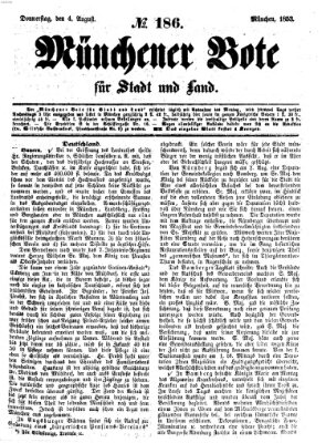 Münchener Bote für Stadt und Land Donnerstag 4. August 1853