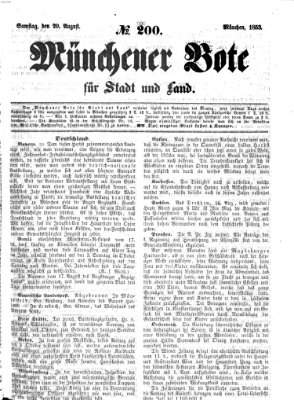 Münchener Bote für Stadt und Land Samstag 20. August 1853