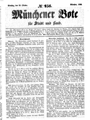 Münchener Bote für Stadt und Land Dienstag 25. Oktober 1853