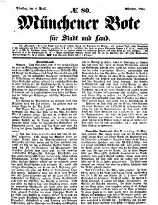 Münchener Bote für Stadt und Land Dienstag 4. April 1854